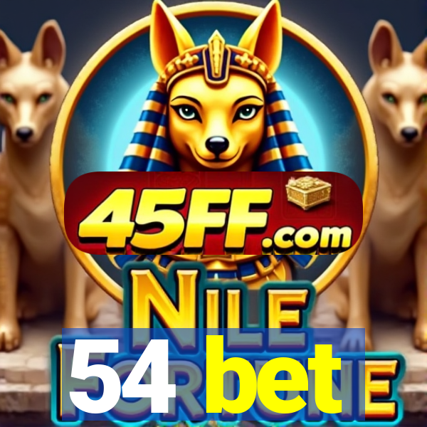 54 bet